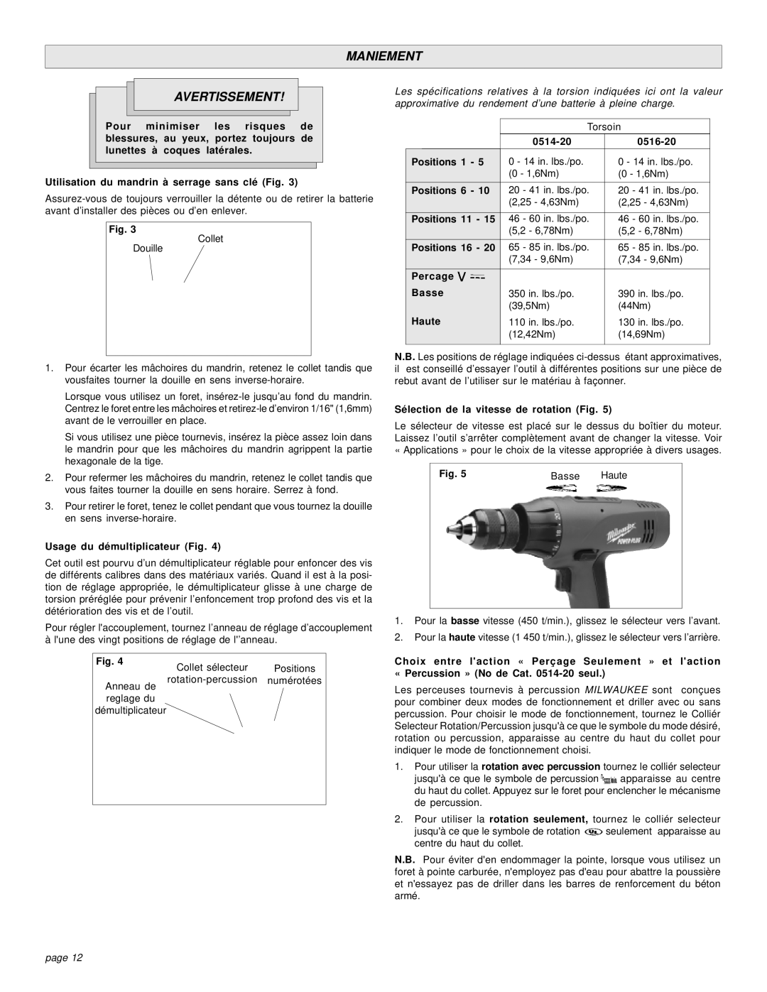 Milwaukee HAMMER-DRILLS & DRIVER DRILLS manual Maniement Avertissement, Usage du démultiplicateur Fig, Percage Basse, Haute 