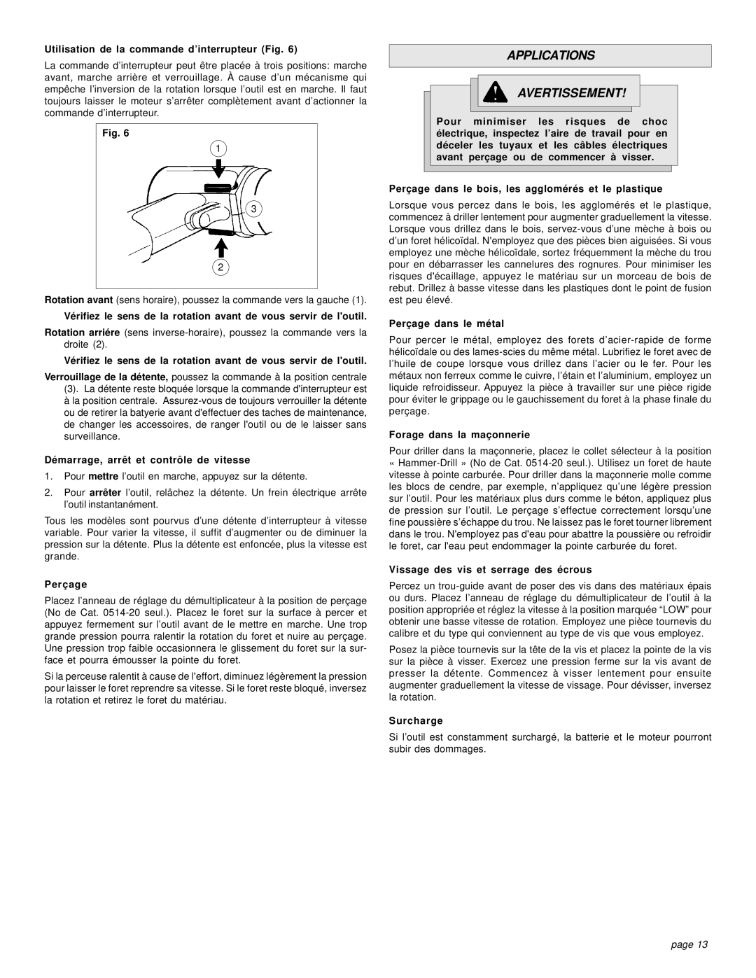 Milwaukee HAMMER-DRILLS & DRIVER DRILLS manual Applications Avertissement 