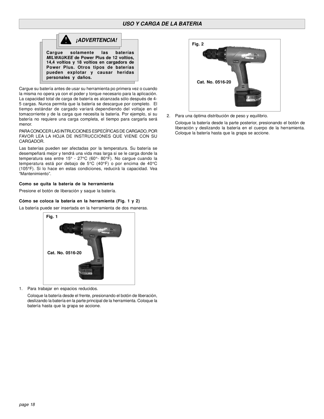 Milwaukee HAMMER-DRILLS & DRIVER DRILLS USO Y Carga DE LA Bateria ¡ADVERTENCIA, Como se quita la batería de la herramienta 