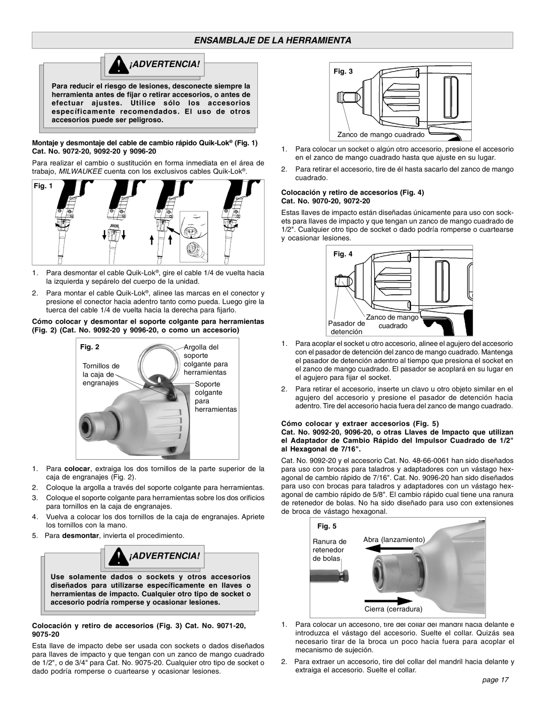 Milwaukee Impact Wrench manual Ensamblaje DE LA Herramienta ¡ADVERTENCIA, Colocación y retiro de accesorios Cat. No -20 