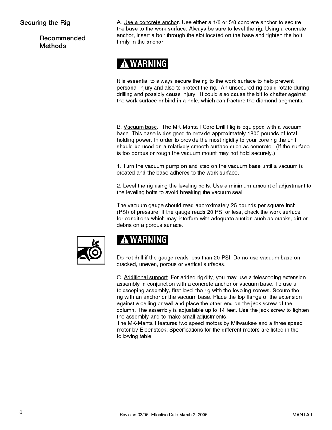 Milwaukee MK-Manta I owner manual Securing the Rig Recommended Methods 