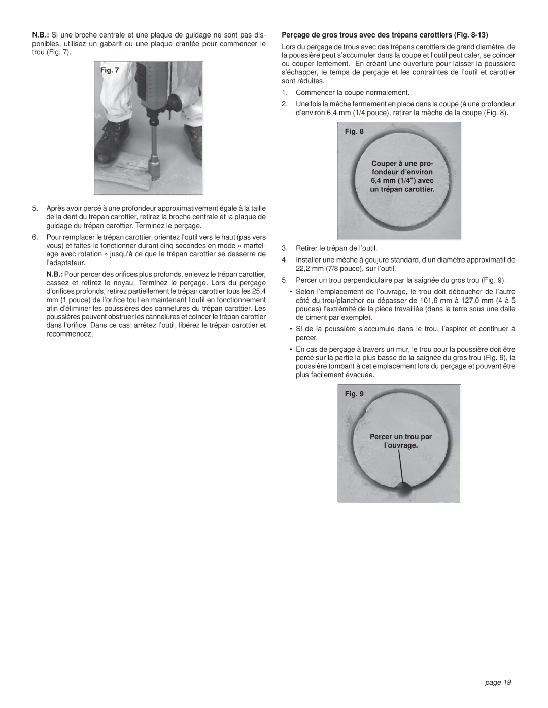 Milwaukee Rotary Hammer manual Perçage de gros trous avec des trépans carottiers Fig, Percer un trou par ’ouvrage 