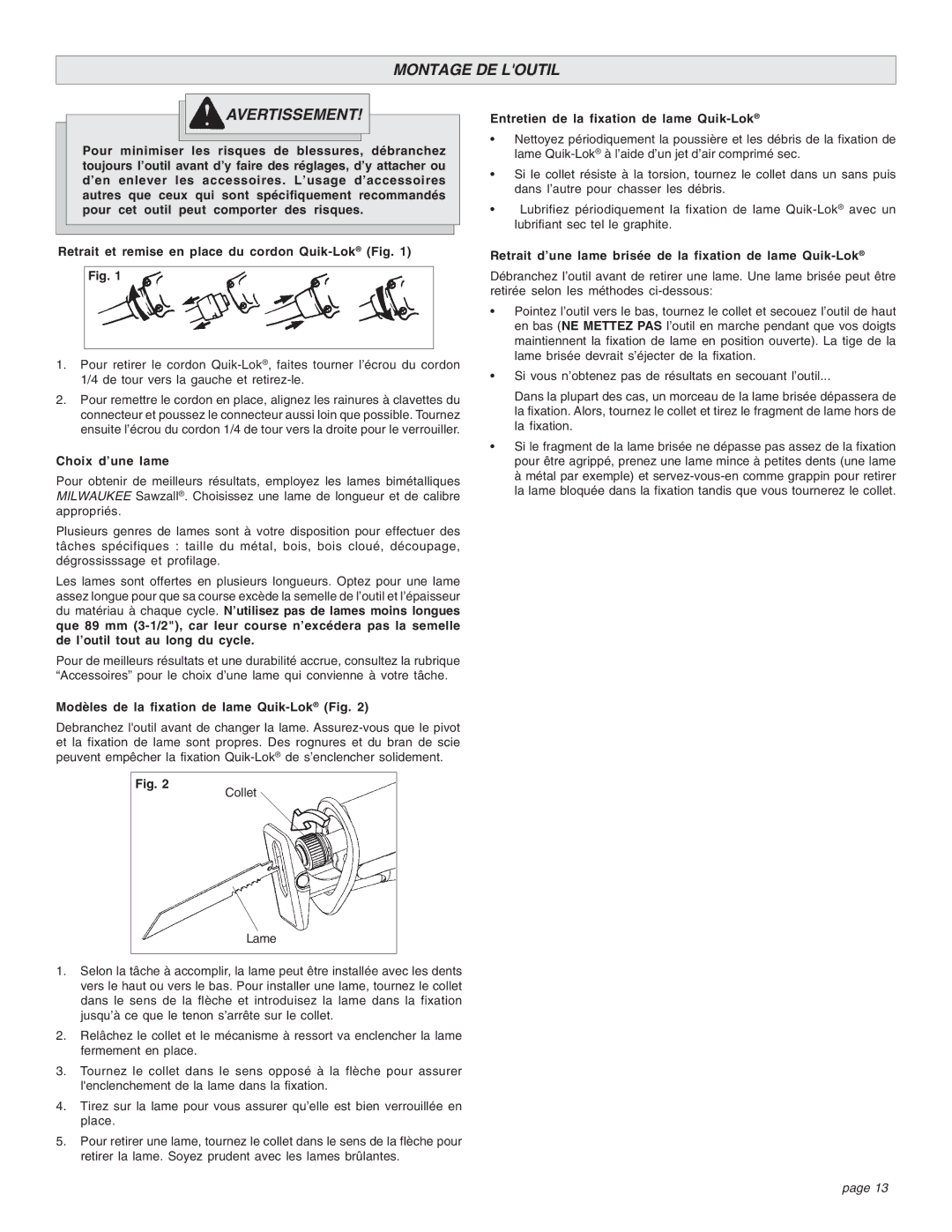 Milwaukee Sries 6521 manual Montage DE Loutil Avertissement, Choix d’une lame, Entretien de la fixation de lame Quik-Lok 