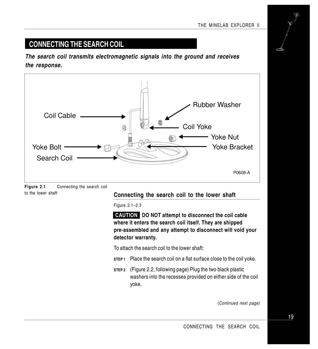 Minelab Mine lab Explorer IITM, P0591-A manual Connecting the search coil to the lower shaft, Detector warranty 