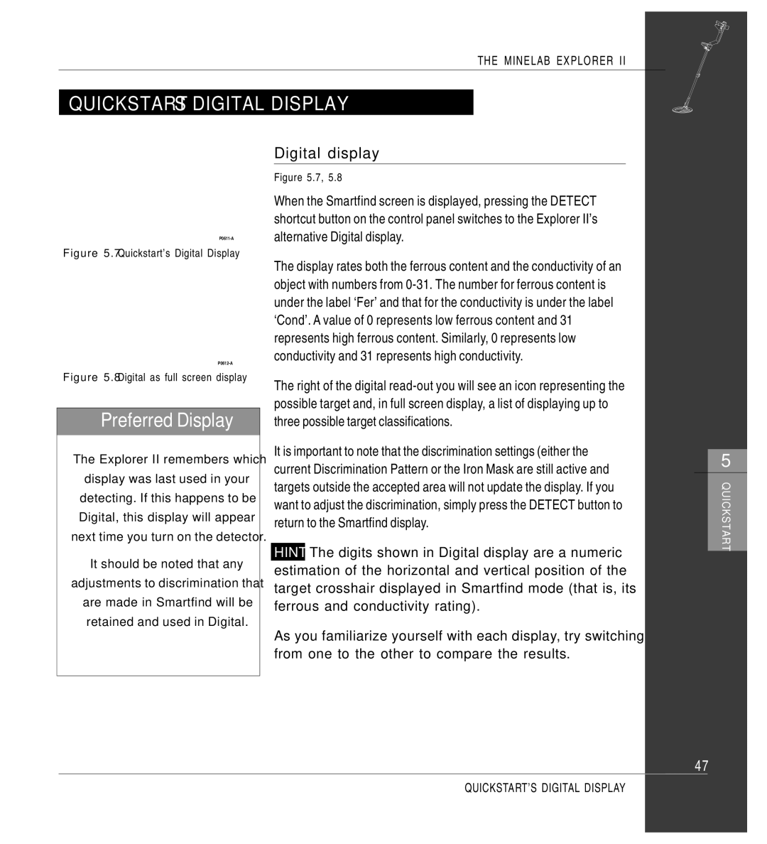Minelab Mine lab Explorer IITM, P0591-A QUICKSTART’S Digital Display, Digital display, Ferrous and conductivity rating 