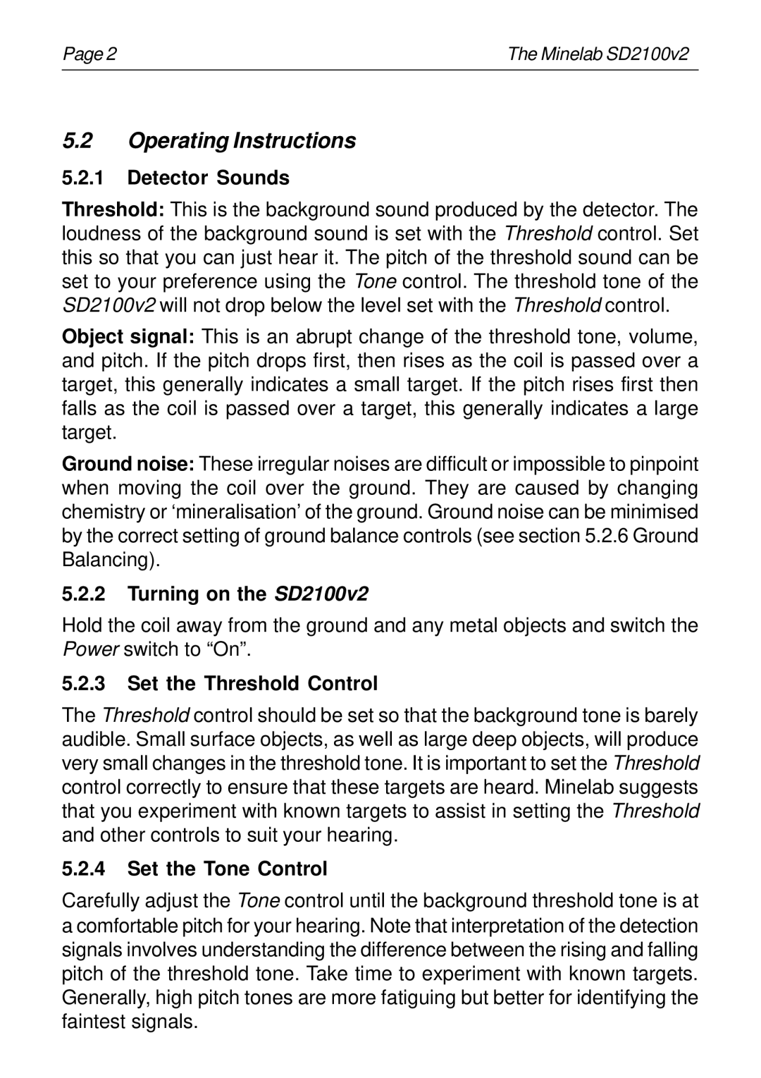 Minelab instruction manual Operating Instructions, Detector Sounds, Turning on the SD2100v2, Set the Threshold Control 