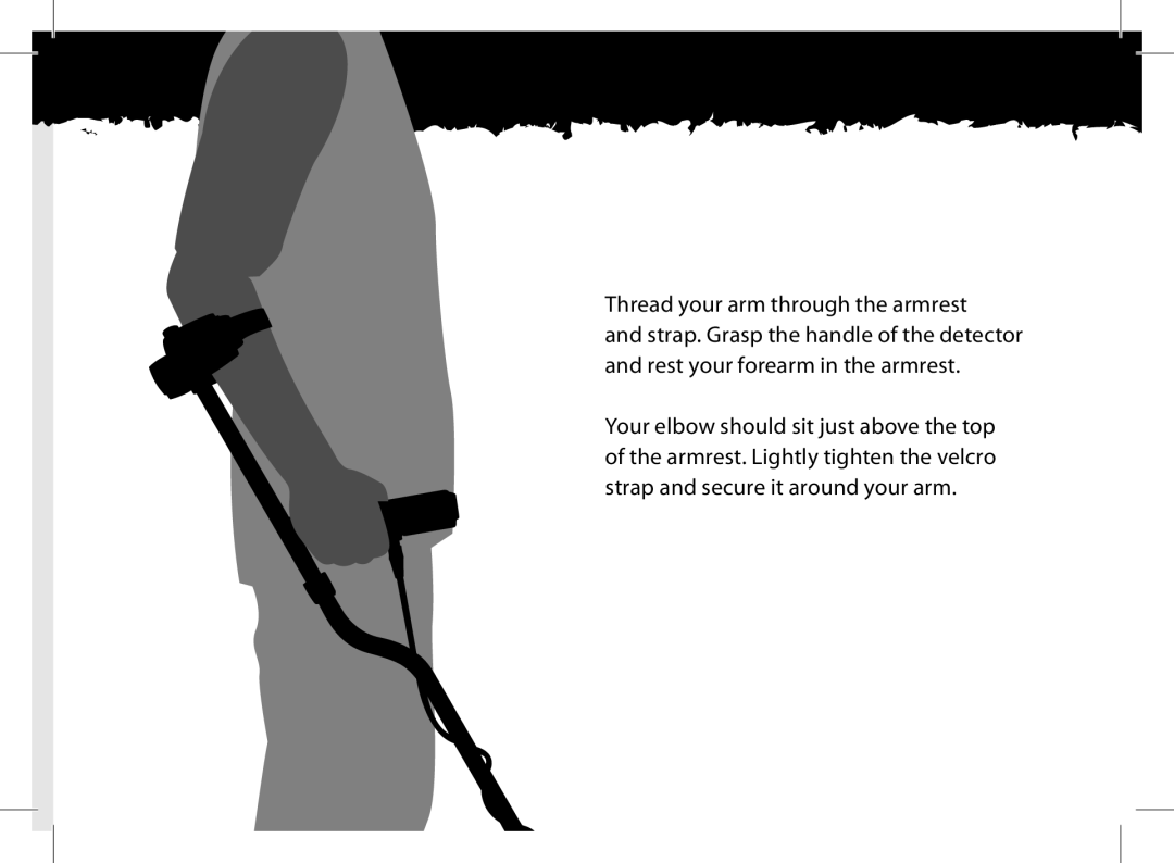 Minelab x-terra manual Thread your arm through the armrest 