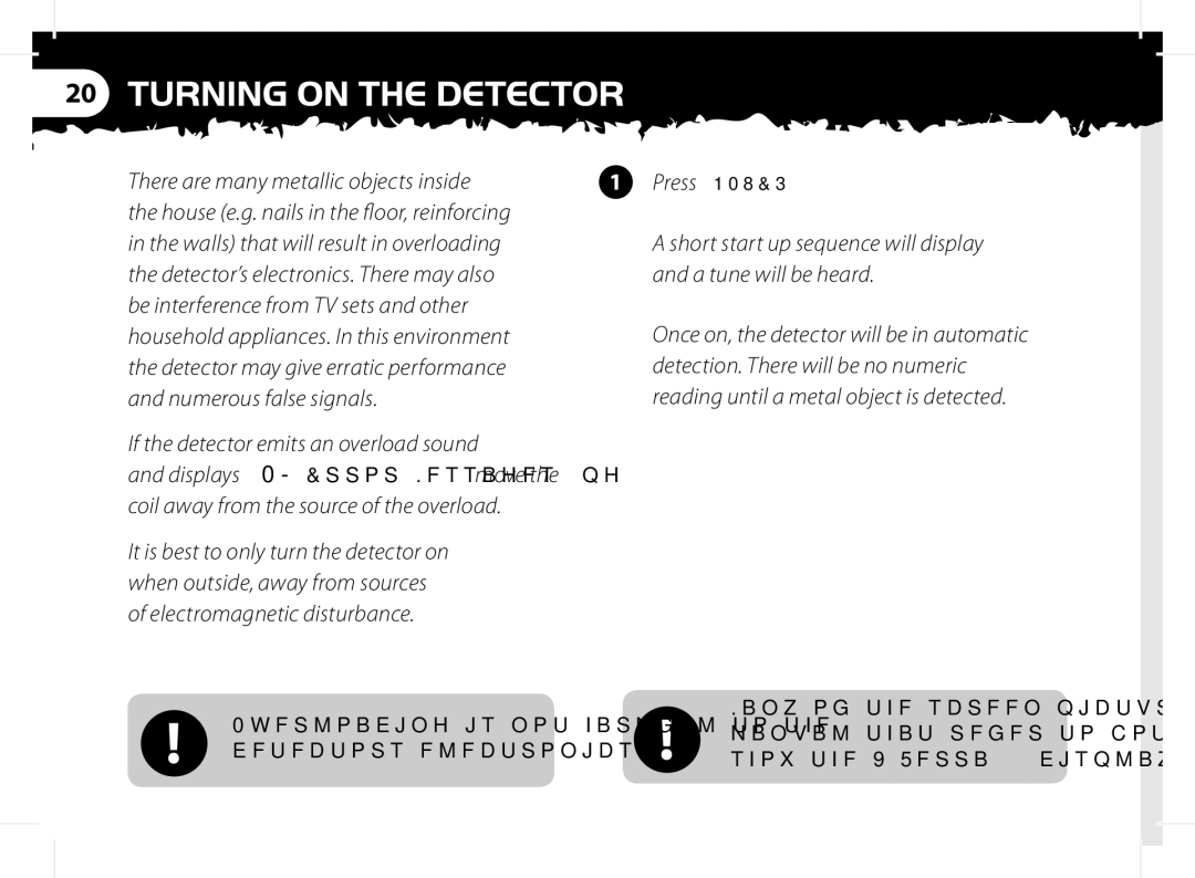 Minelab x-terra manual There are many metallic objects inside, If the detector emits an overload sound 