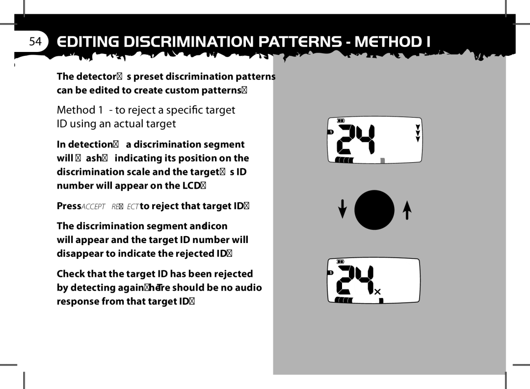 Minelab x-terra manual Press Accept Reject to reject that target ID 