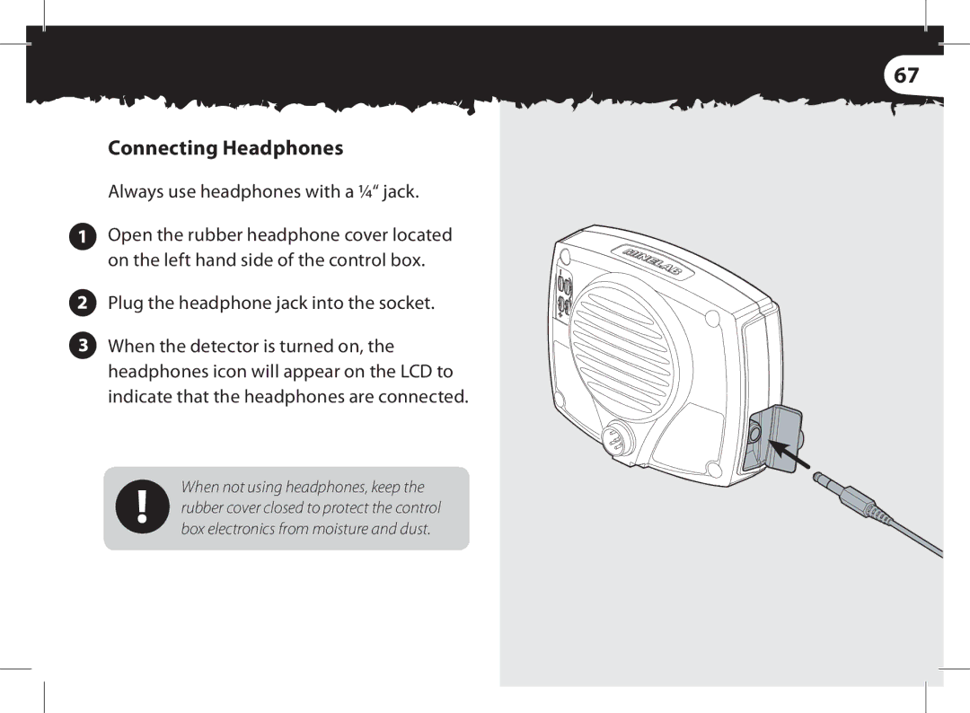 Minelab x-terra manual Connecting Headphones, Always use headphones with a ¼ jack, Plug the headphone jack into the socket 