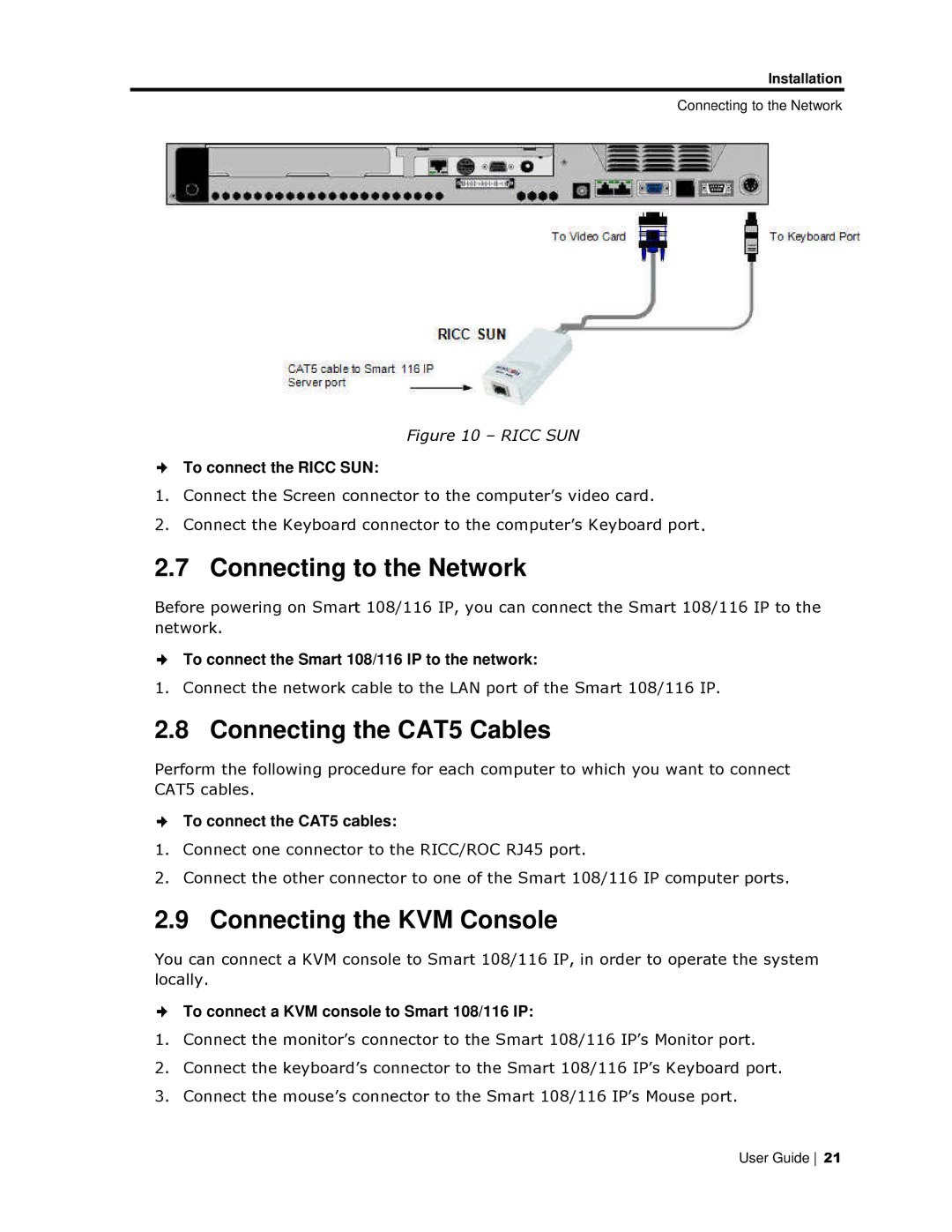 Minicom Advanced Systems 108/116 IP Connecting to the Network, Connecting the CAT5 Cables, Connecting the KVM Console 