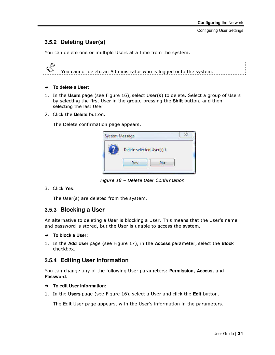 Minicom Advanced Systems 108/116 IP, 108 IP Deleting Users, Blocking a User, Editing User Infformation, To delete a User 