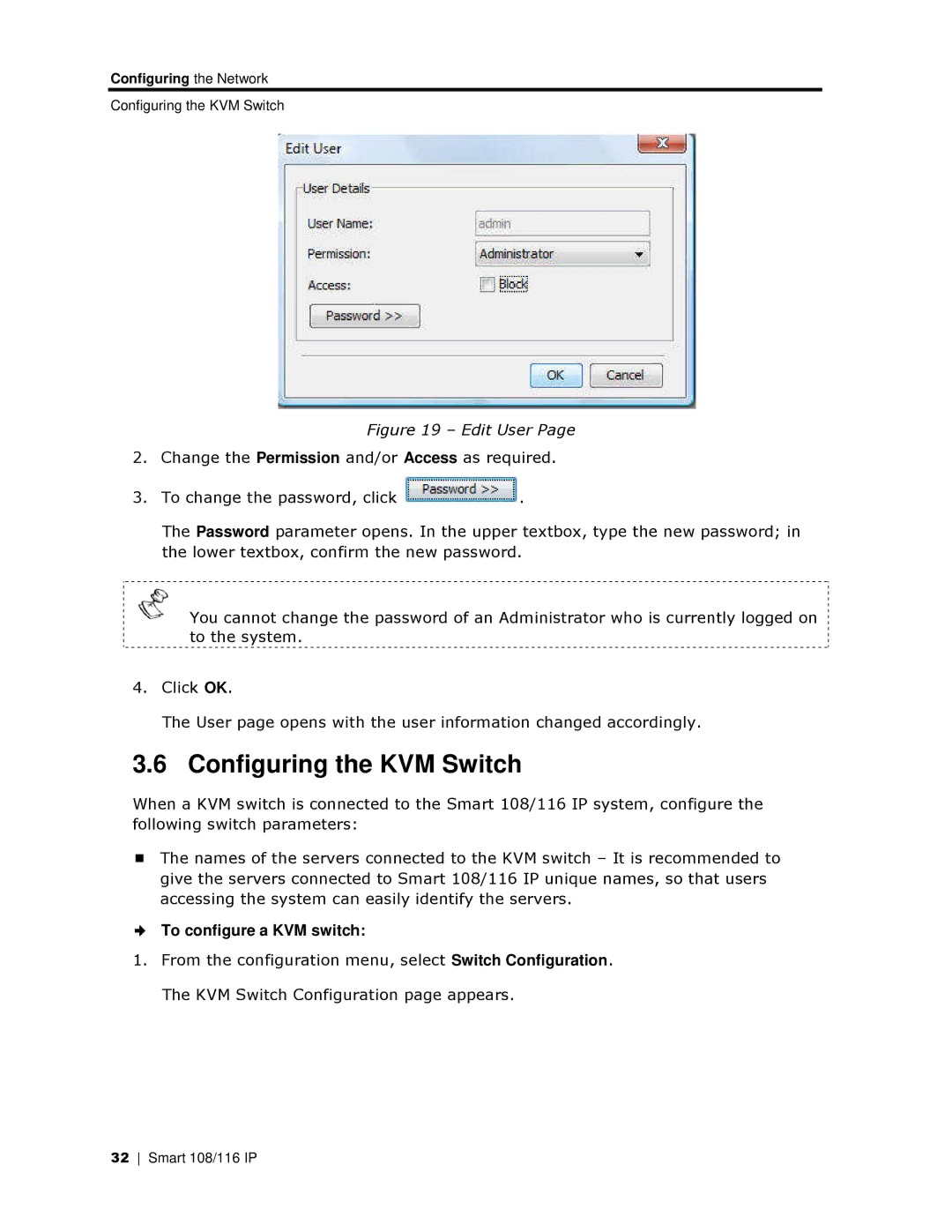 Minicom Advanced Systems 108 IP, 108/116 IP manual Configuring thhe KVM Switch, To configure a KVM switchh 