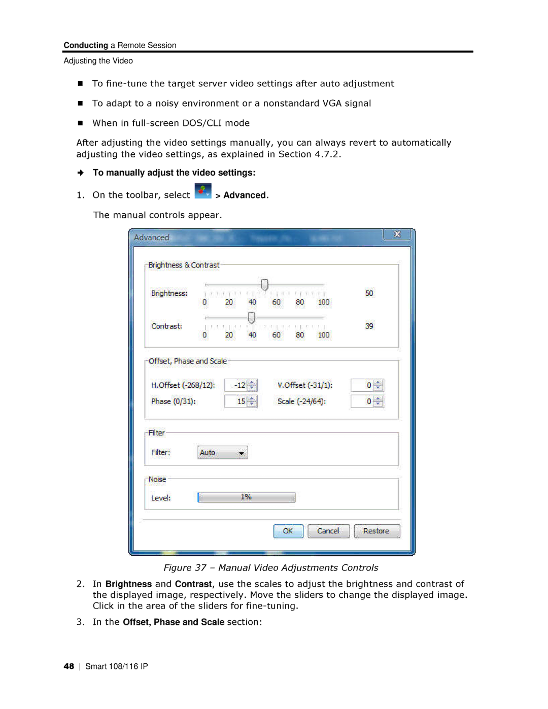 Minicom Advanced Systems 108 IP, 108/116 IP To manually adjust the video settings, Offset, Phase and Scale section 