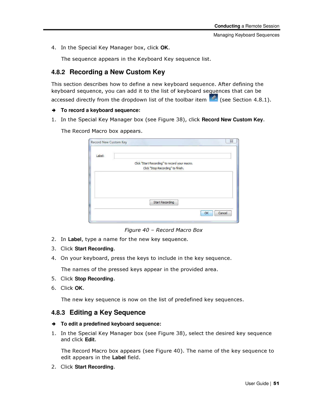 Minicom Advanced Systems 108/116 IP, 108 IP manual Recording a Ne w Custom Key, Editing a Key Sequence 