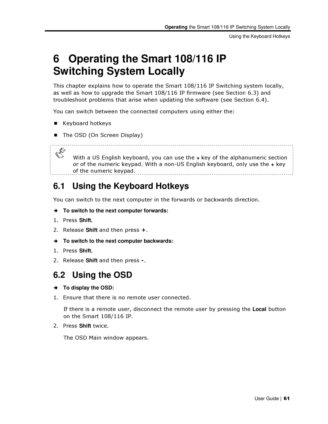 Minicom Advanced Systems 108 IP Operating the Smart 108/116 IP Switching Sysstem Locally, Using the Keeyboard Hotkeys 