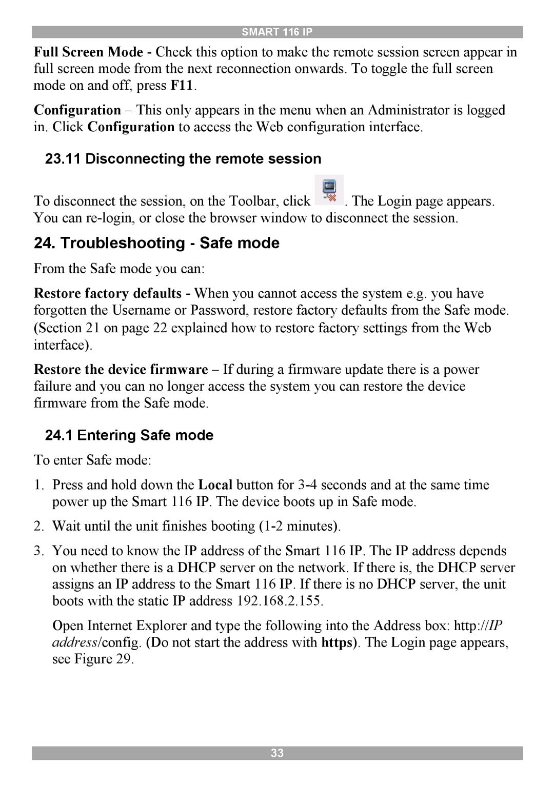 Minicom Advanced Systems 116 IP manual Troubleshooting Safe mode, Disconnecting the remote session, Entering Safe mode 