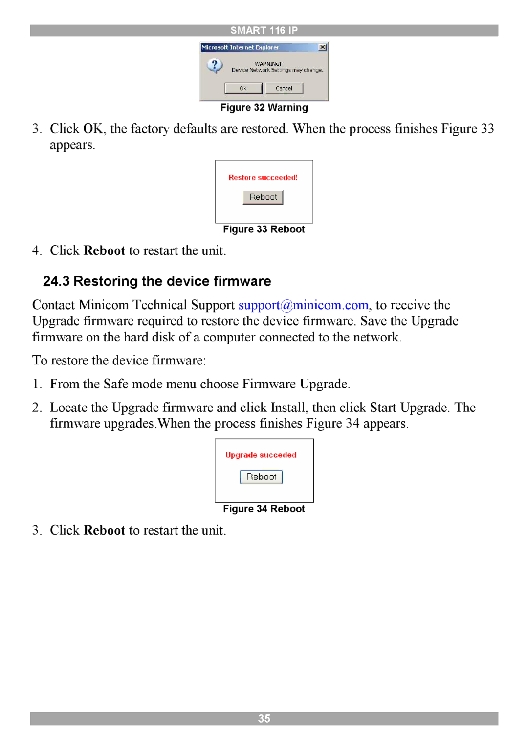 Minicom Advanced Systems 116 IP manual Restoring the device firmware, Reboot 