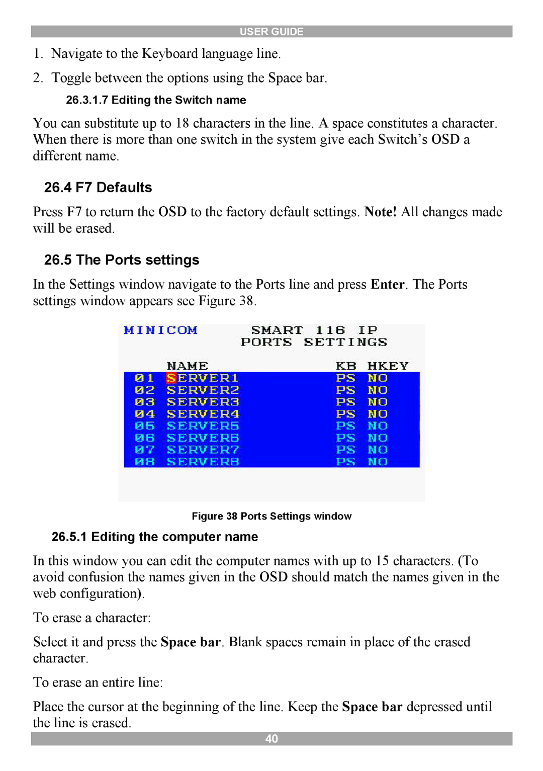 Minicom Advanced Systems 116 IP manual 26.4 F7 Defaults, Ports settings, Editing the Switch name 