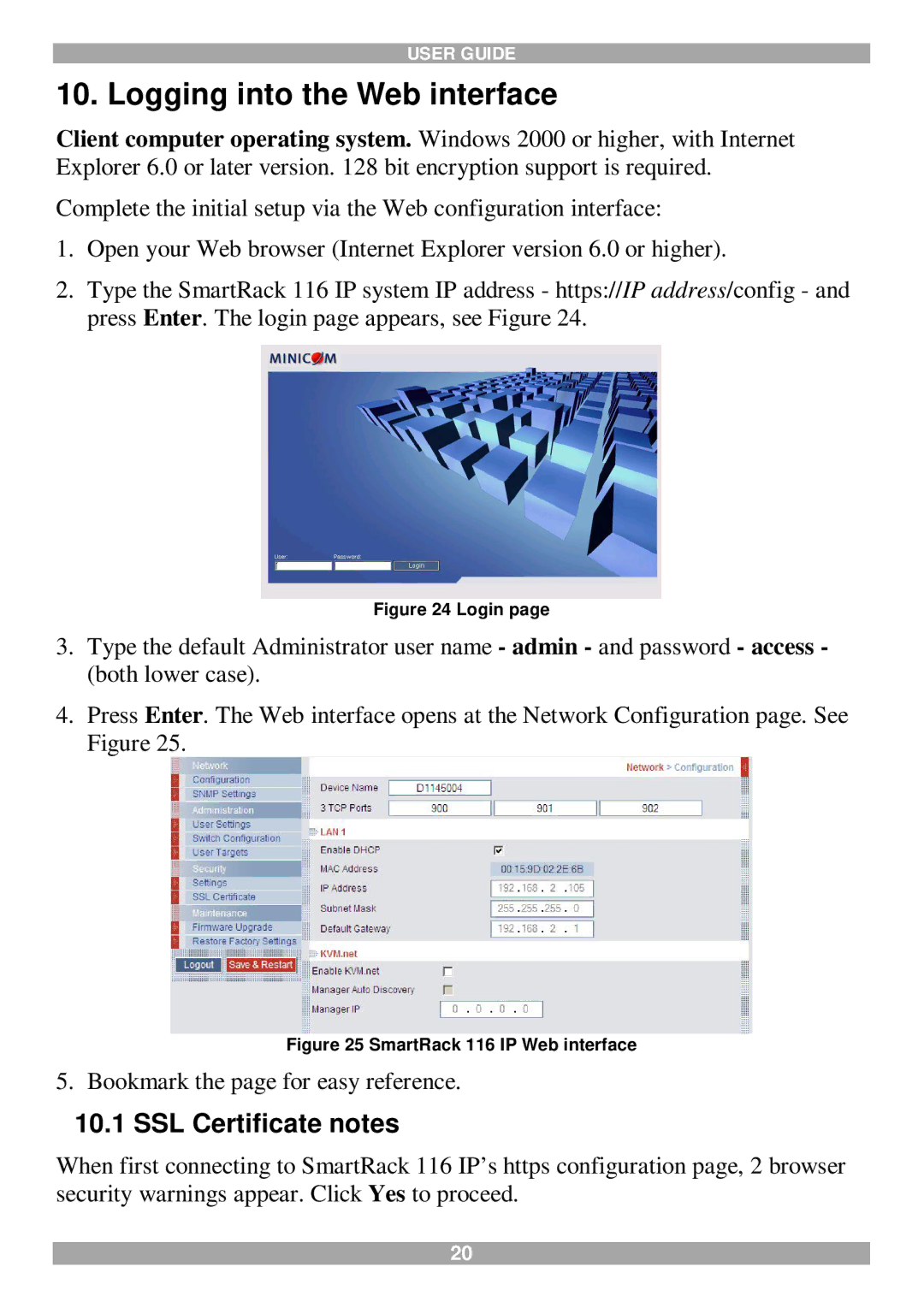 Minicom Advanced Systems 116 IP manual Logging into the Web interface, SSL Certificate notes 