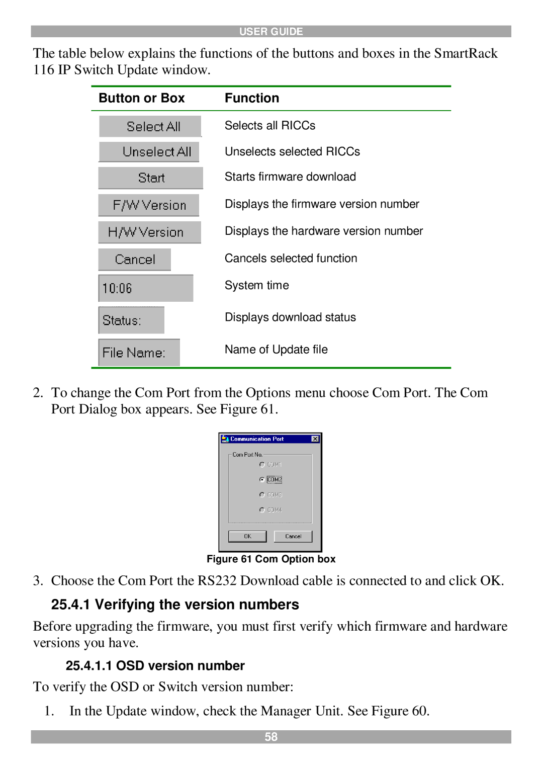 Minicom Advanced Systems 116 IP manual Verifying the version numbers, Button or Box Function 