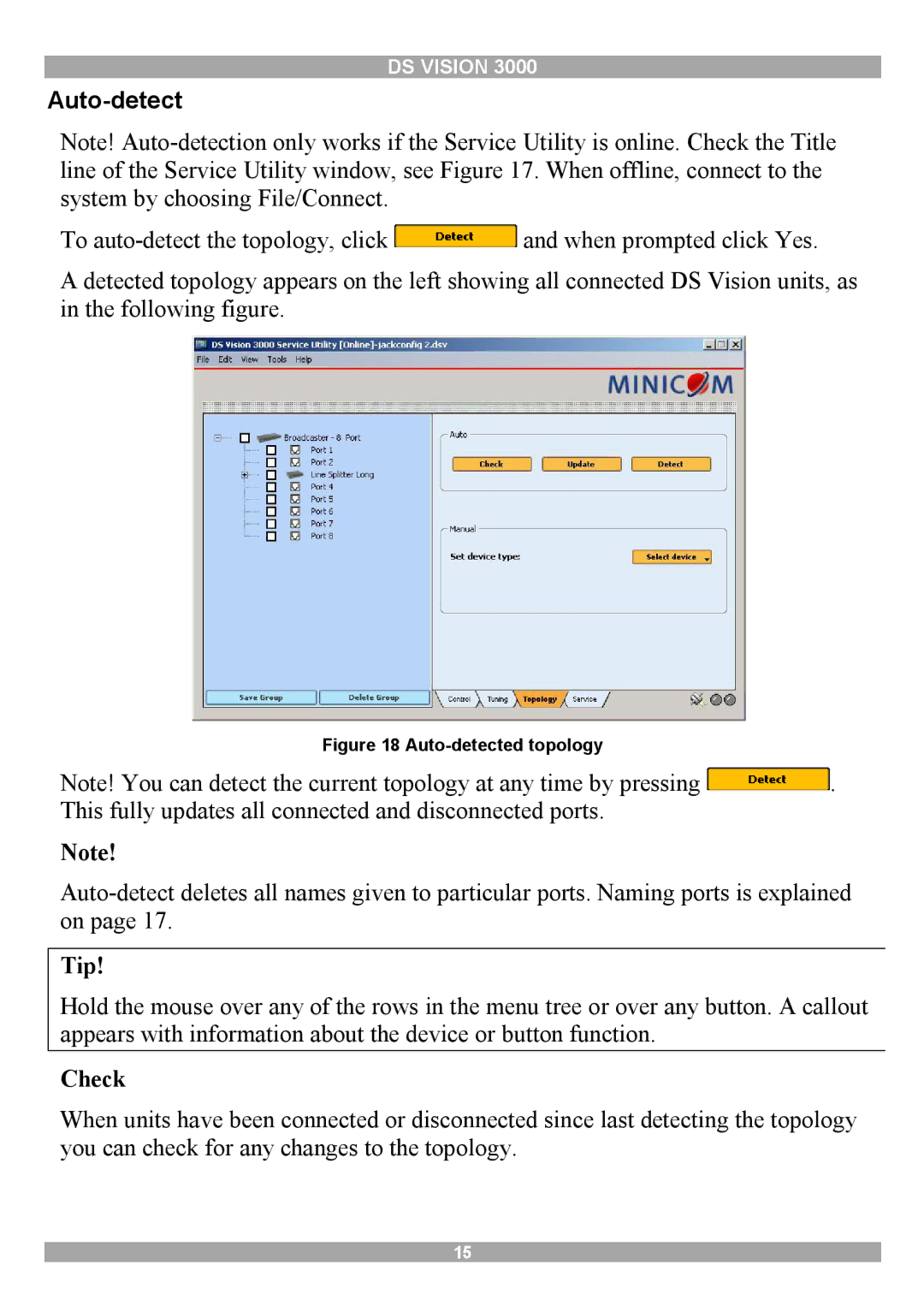 Minicom Advanced Systems 3000 manual Auto-detect, Tip, Check 