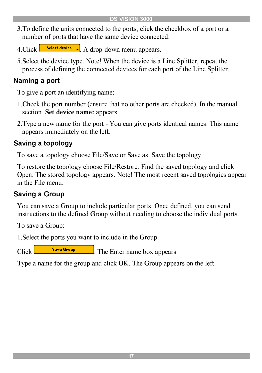 Minicom Advanced Systems 3000 manual Naming a port, Saving a topology, Saving a Group 