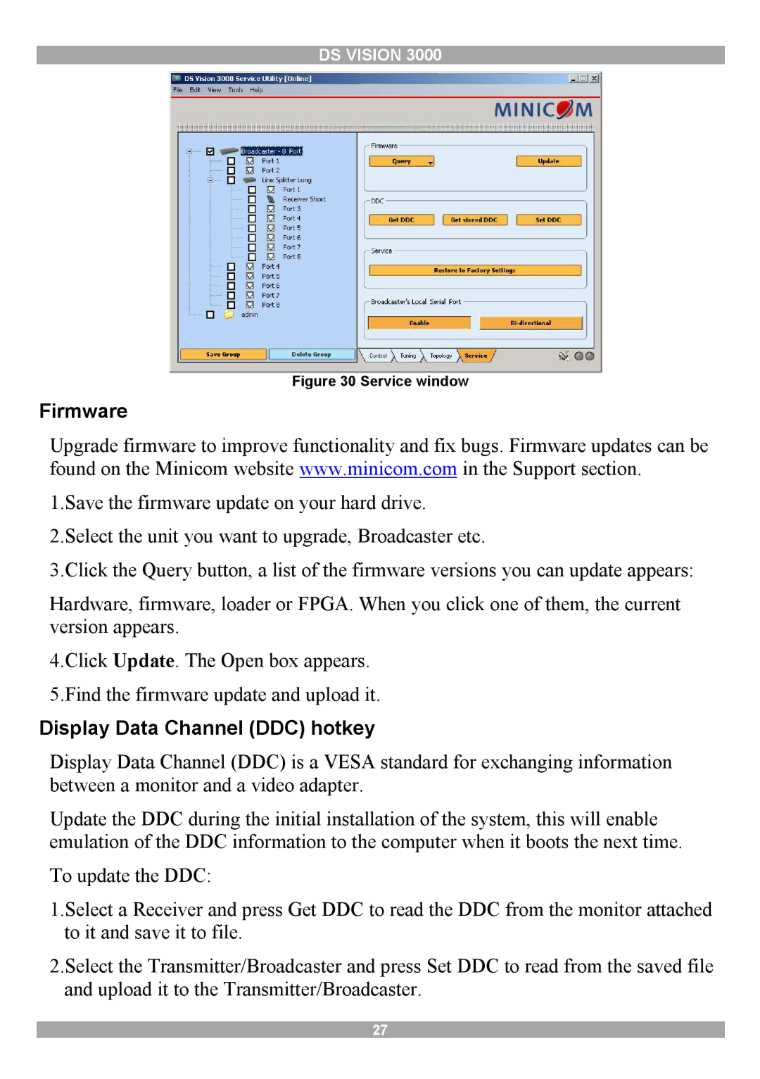 Minicom Advanced Systems 3000 manual Firmware, Display Data Channel DDC hotkey 