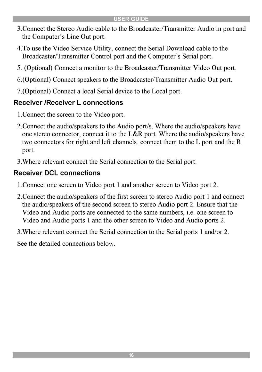 Minicom Advanced Systems 3000 manual Receiver /Receiver L connections, Receiver DCL connections 