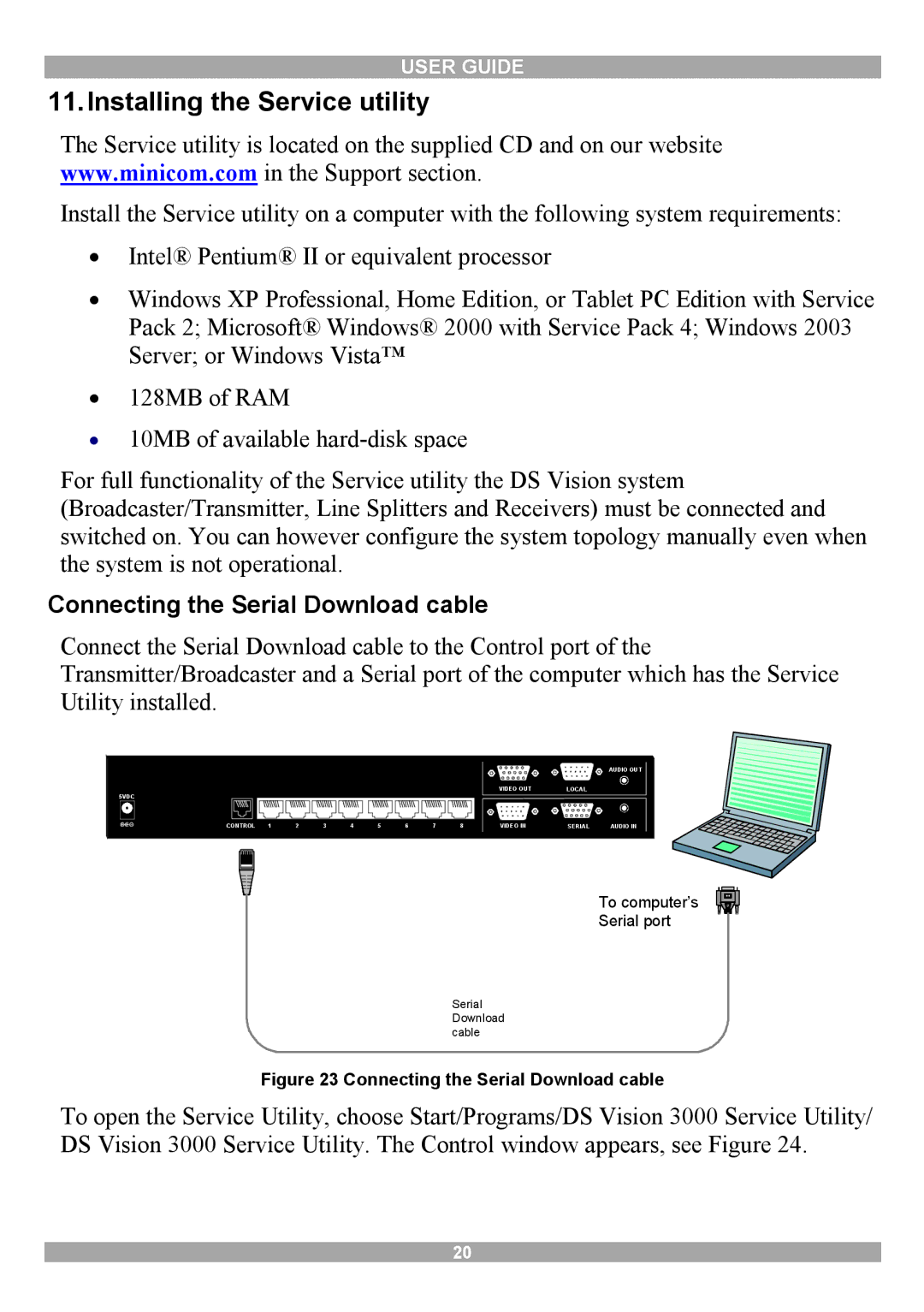 Minicom Advanced Systems 3000 manual Installing the Service utility, Connecting the Serial Download cable 