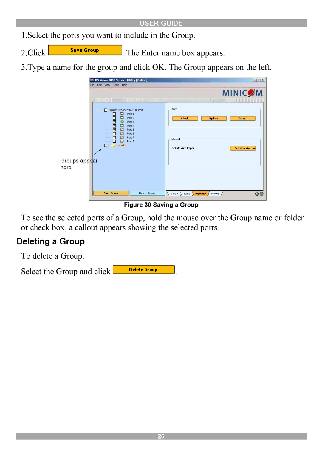 Minicom Advanced Systems 3000 manual Deleting a Group, Saving a Group 