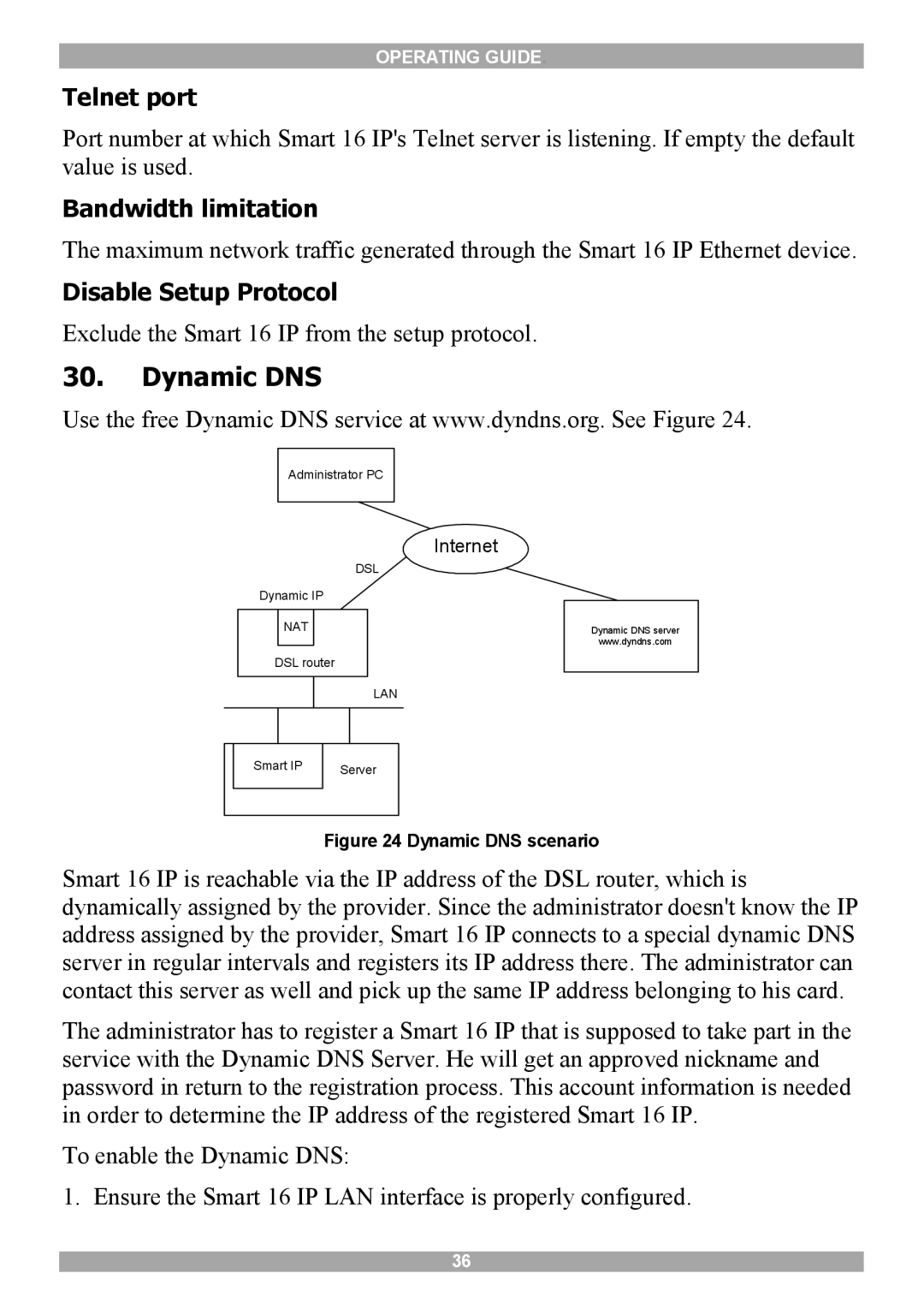 Minicom Advanced Systems 5UM20114 manual Dynamic DNS, Telnet port, Bandwidth limitation, Disable Setup Protocol 