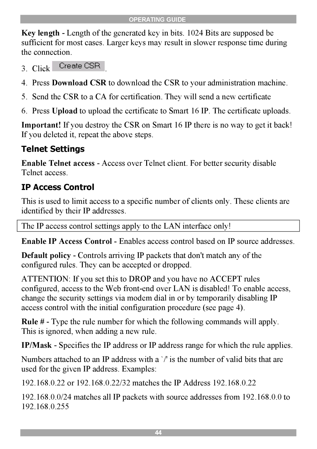 Minicom Advanced Systems 5UM20114 manual Telnet Settings, IP Access Control 