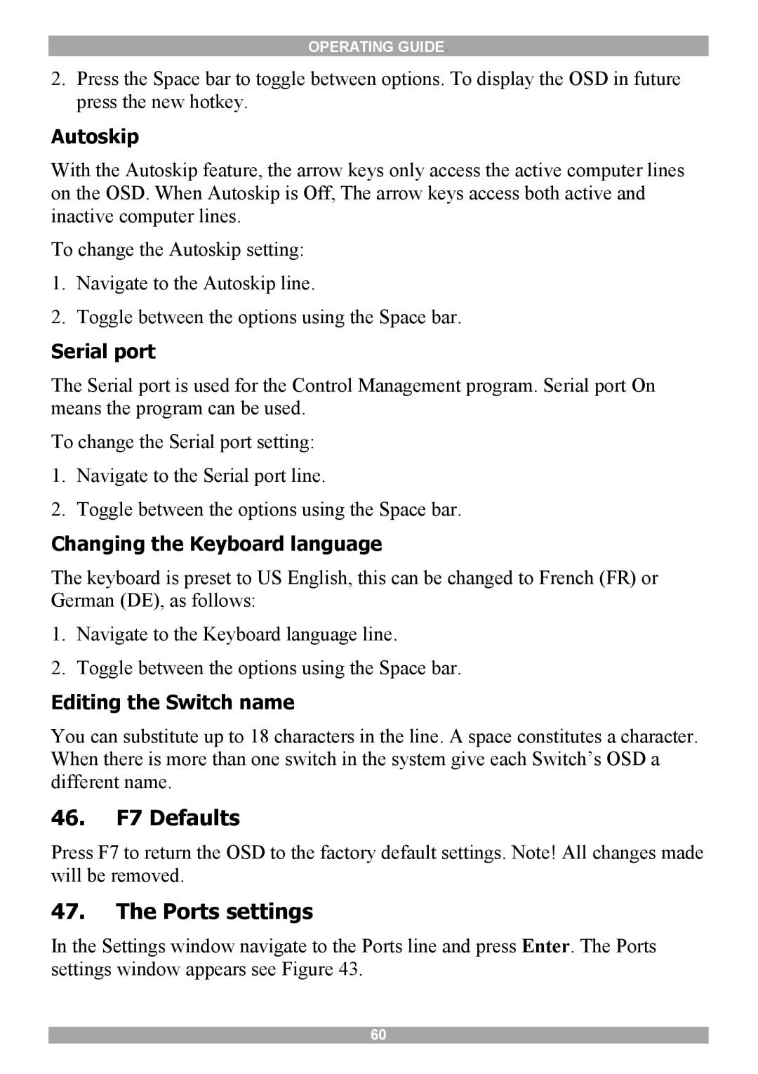 Minicom Advanced Systems 5UM20114 manual 46. F7 Defaults, Ports settings, Autoskip, Changing the Keyboard language 