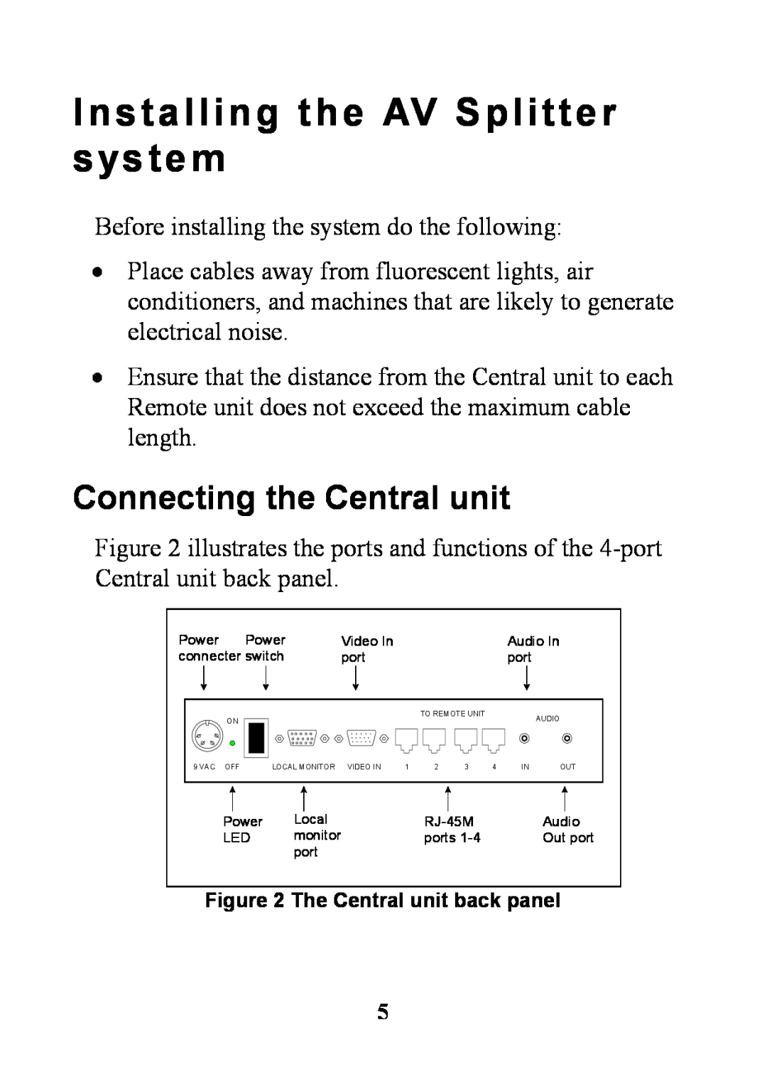 Minicom Advanced Systems 5UM40066 - V1 8/01 manual Installing the AV Splitter system, Connecting the Central unit 