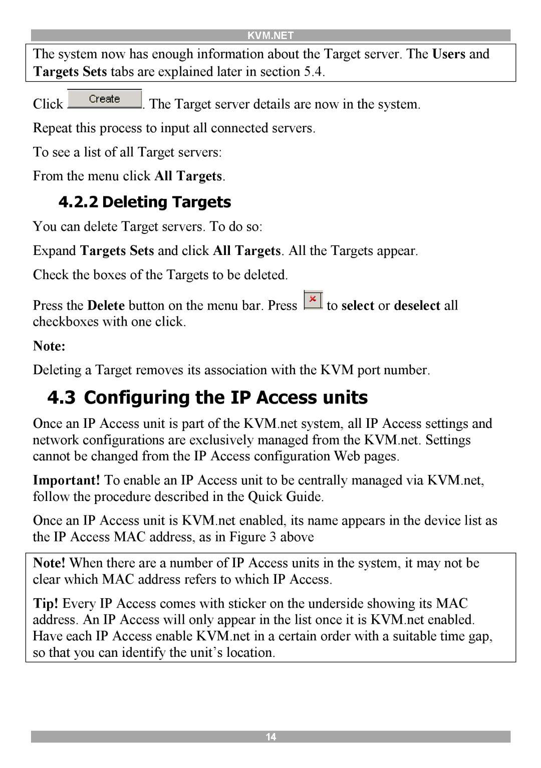 Minicom Advanced Systems 5UM70156 V1.1 12 manual Configuring the IP Access units, Deleting Targets 