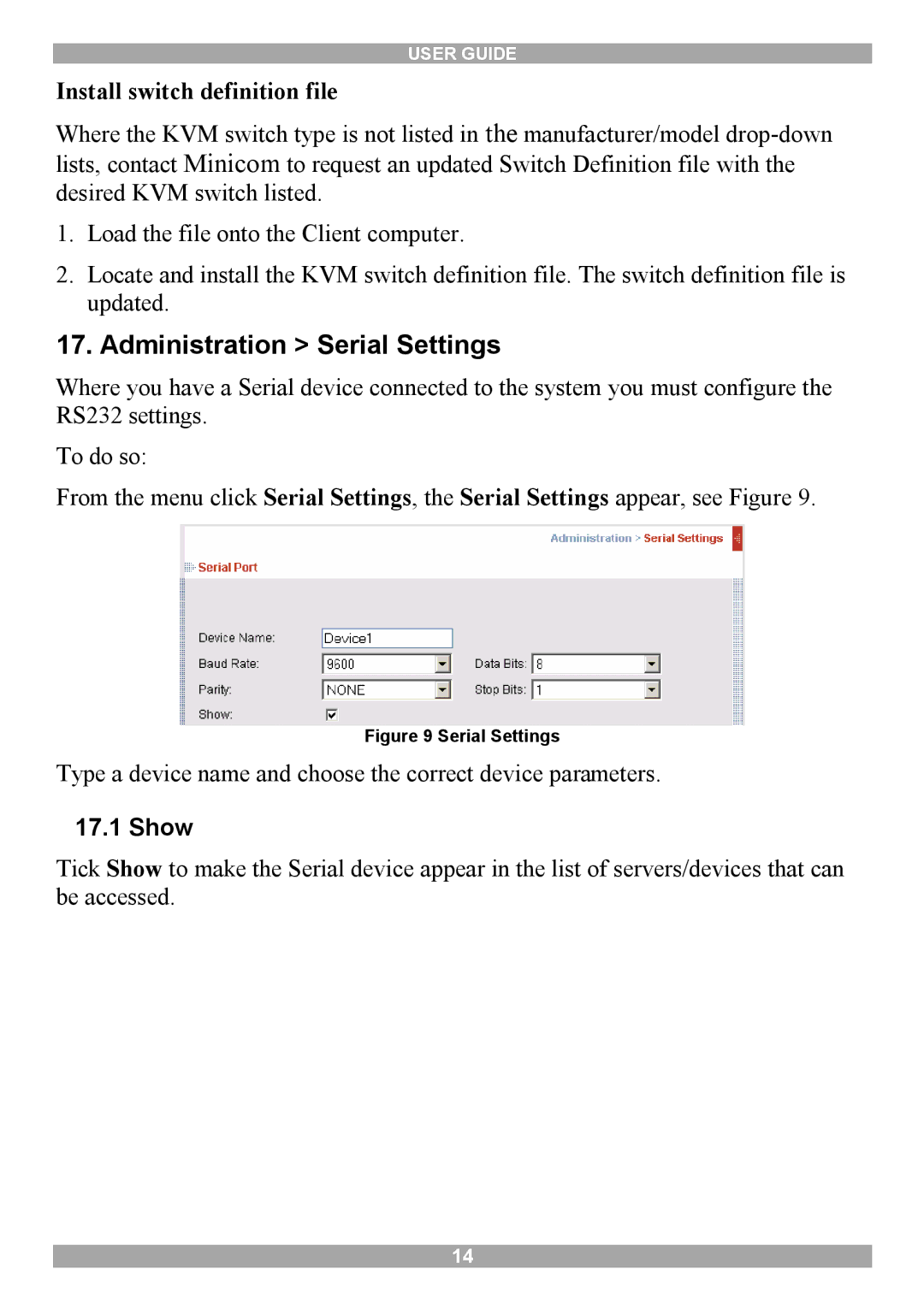 Minicom Advanced Systems 5UM70166 manual Administration Serial Settings, Install switch definition file, Show 