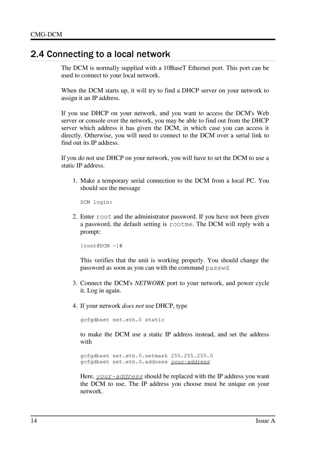 Minicom Advanced Systems CMG-DCM manual Connecting to a local network 