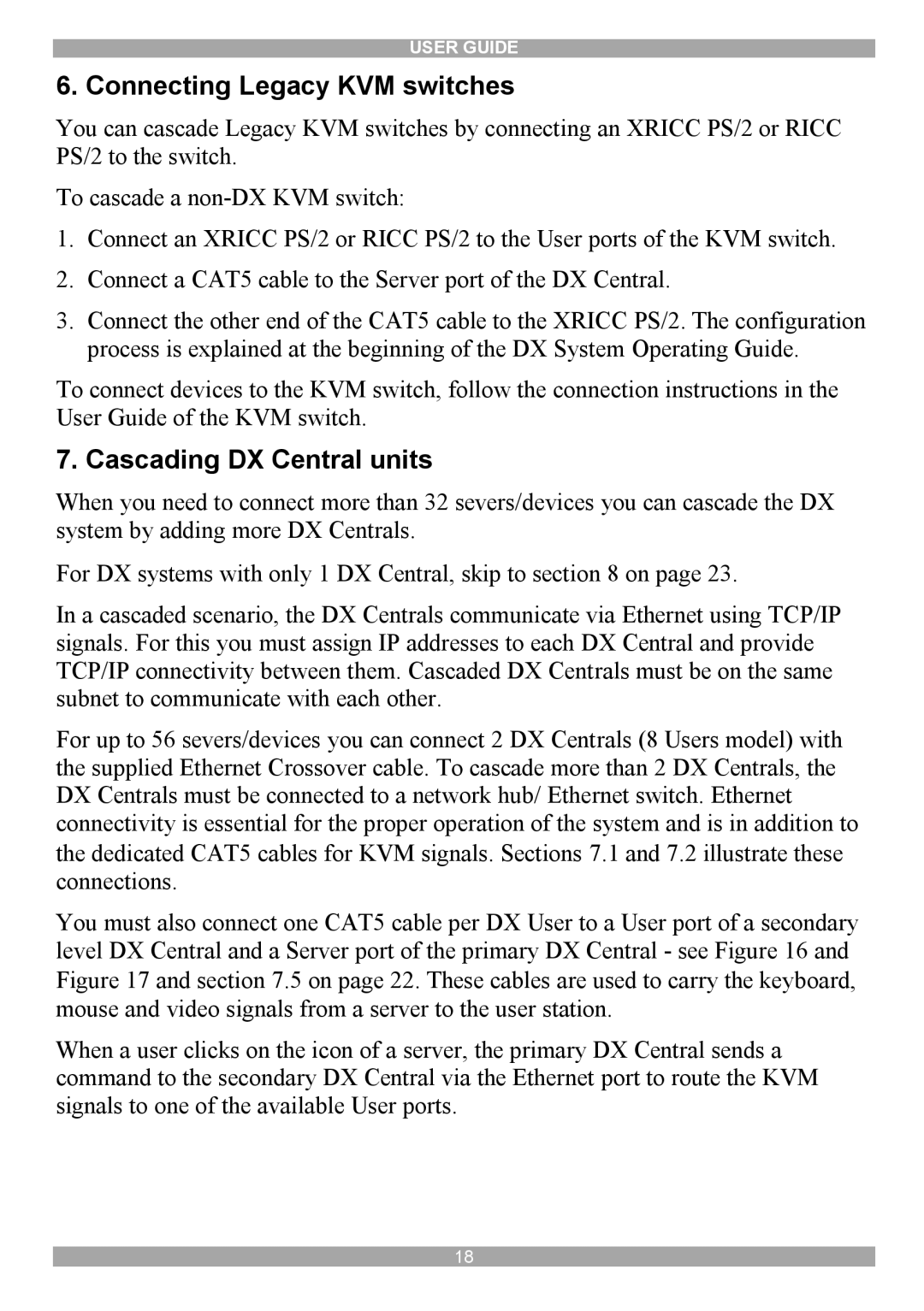 Minicom Advanced Systems DX System manual Connecting Legacy KVM switches, Cascading DX Central units 