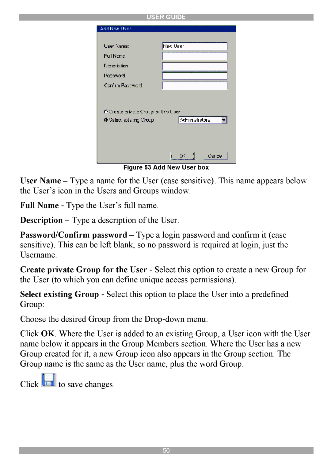 Minicom Advanced Systems DX System manual Add New User box 