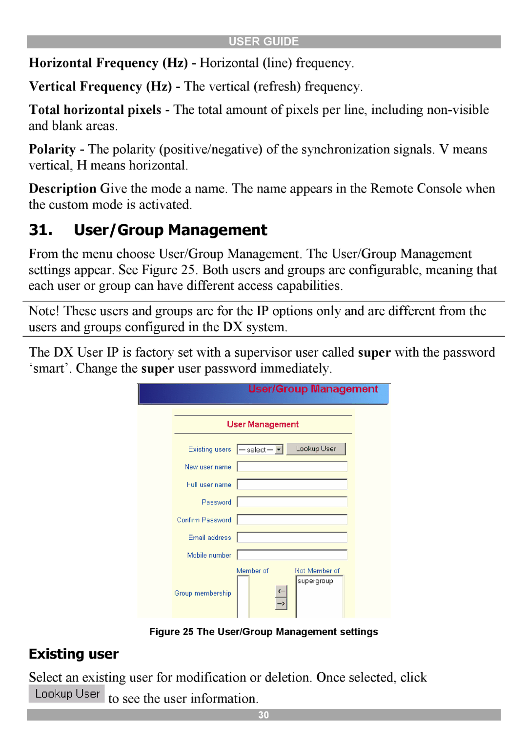 Minicom Advanced Systems DX User IP manual User/Group Management, Existing user 