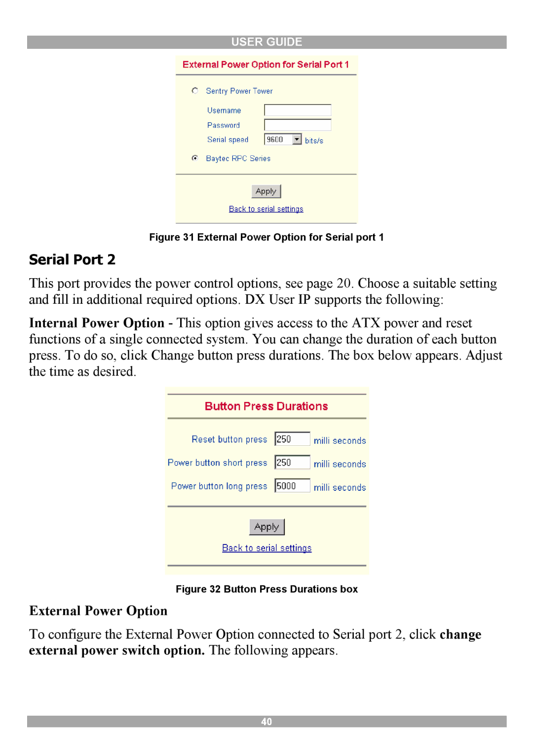 Minicom Advanced Systems DX User IP manual External Power Option for Serial port 