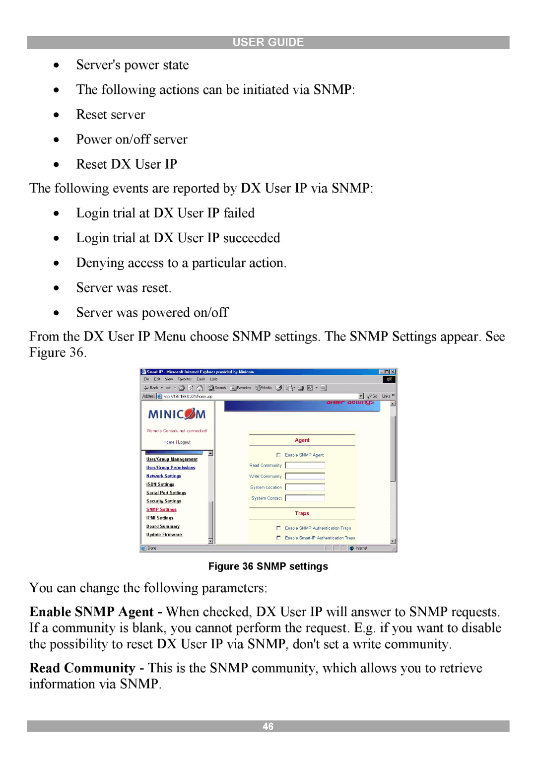 Minicom Advanced Systems DX User IP manual You can change the following parameters 