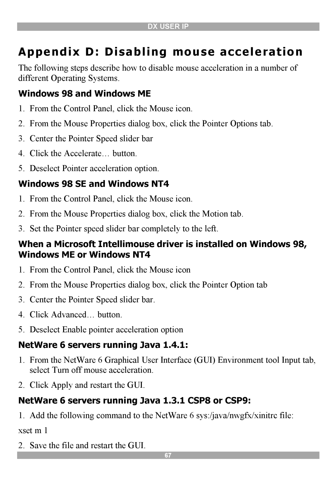 Minicom Advanced Systems DX User IP manual Windows 98 and Windows ME, Windows 98 SE and Windows NT4 