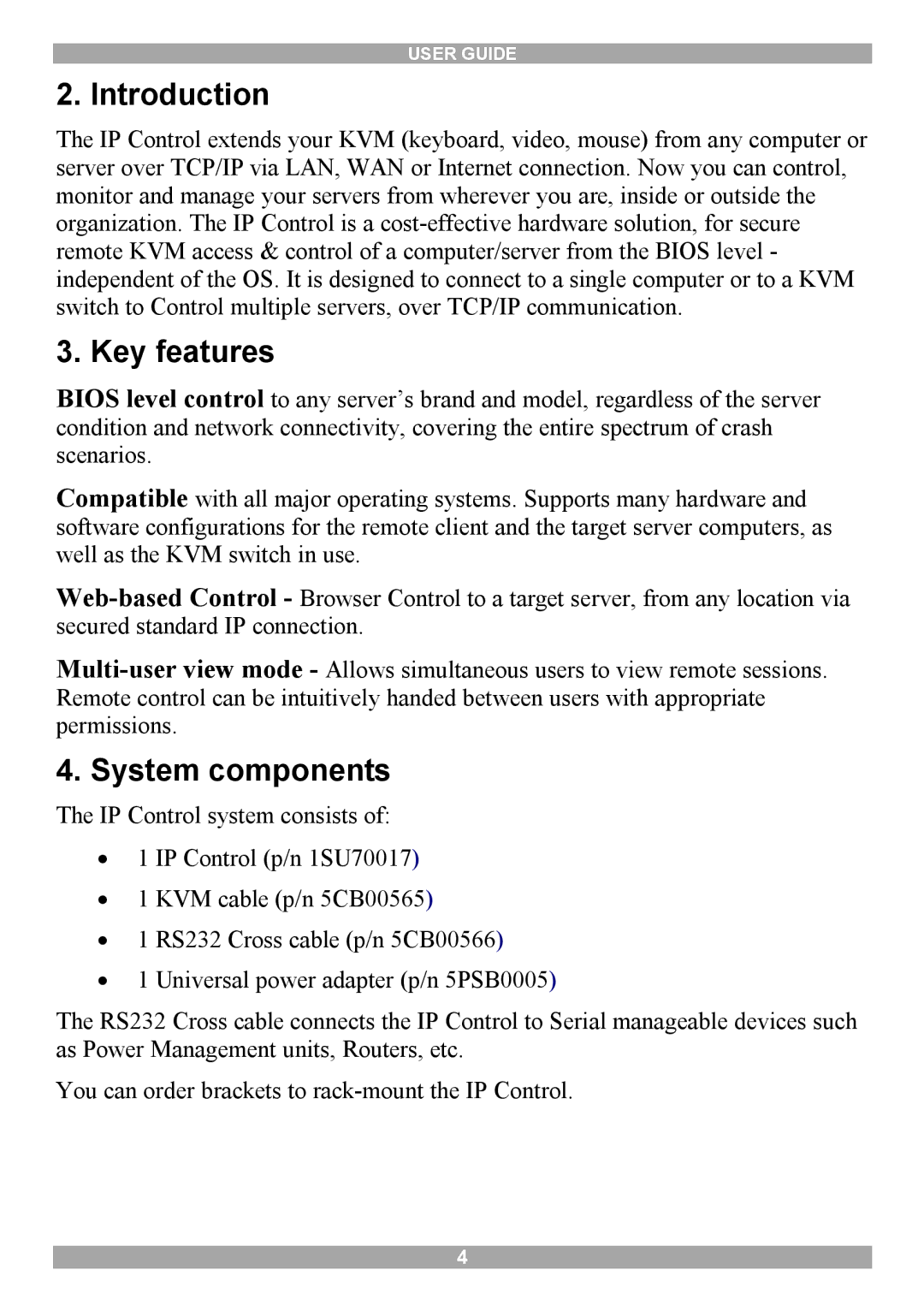 Minicom Advanced Systems IP Control manual Introduction, Key features, System components 