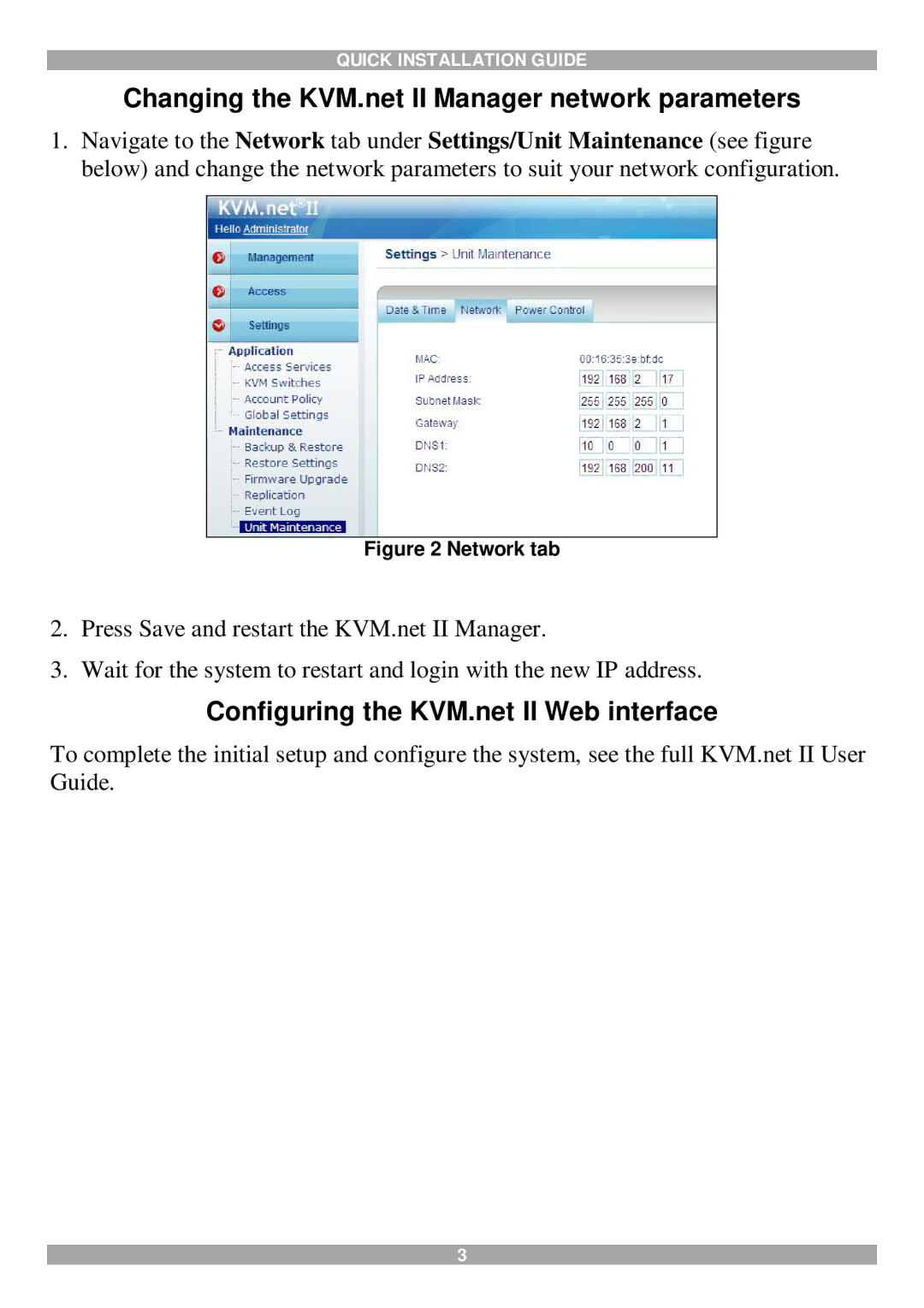 Minicom Advanced Systems Changing the KVM.net II Manager network parameters, Configuring the KVM.net II Web interface 