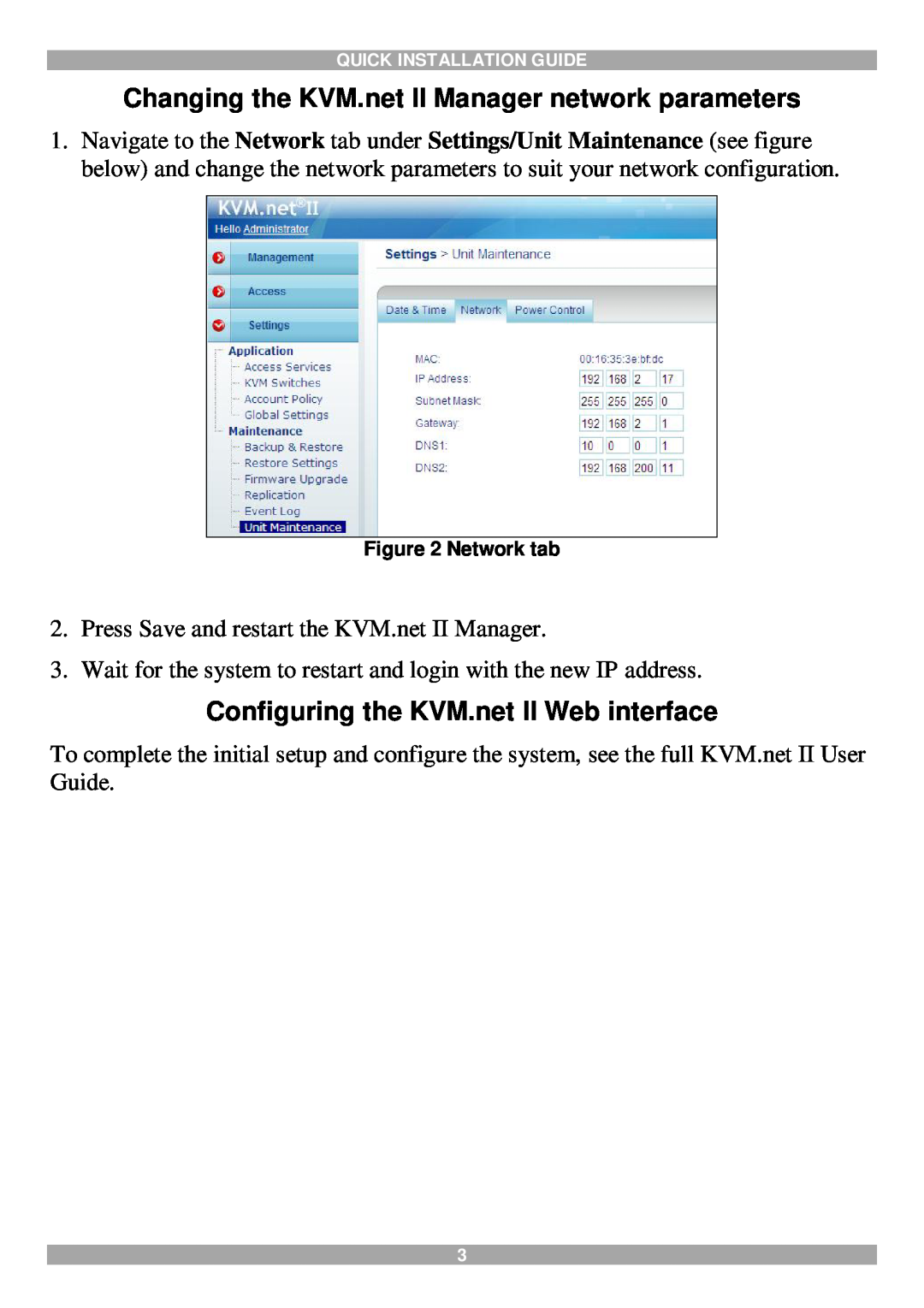 Minicom Advanced Systems Changing the KVM.net II Manager network parameters, Configuring the KVM.net II Web interface 