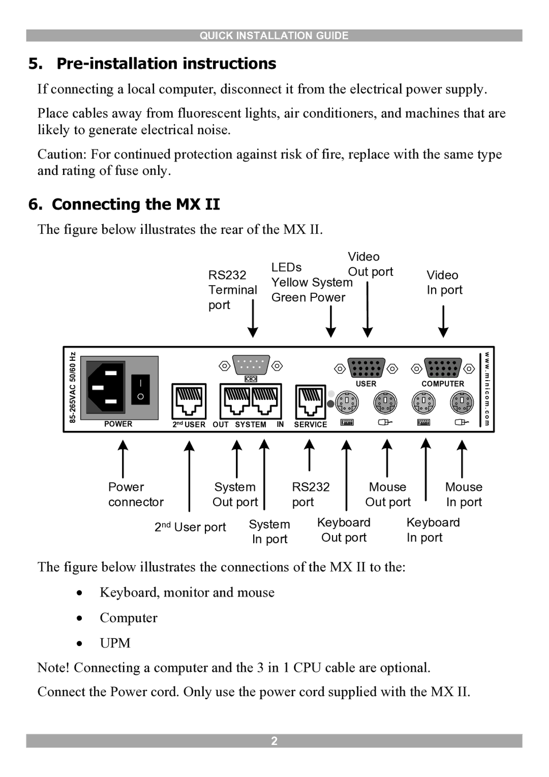 Minicom Advanced Systems MX II manual Pre-installation instructions, Connecting the MX 