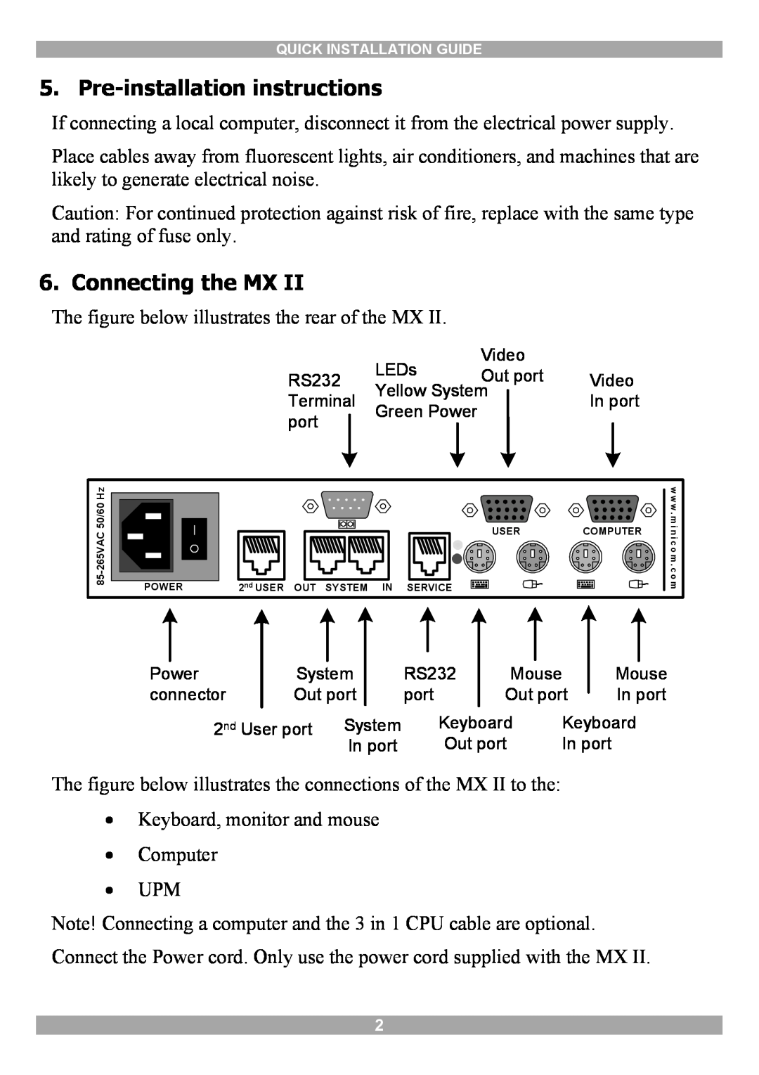 Minicom Advanced Systems MX II manual Pre-installation instructions, Connecting the MX 