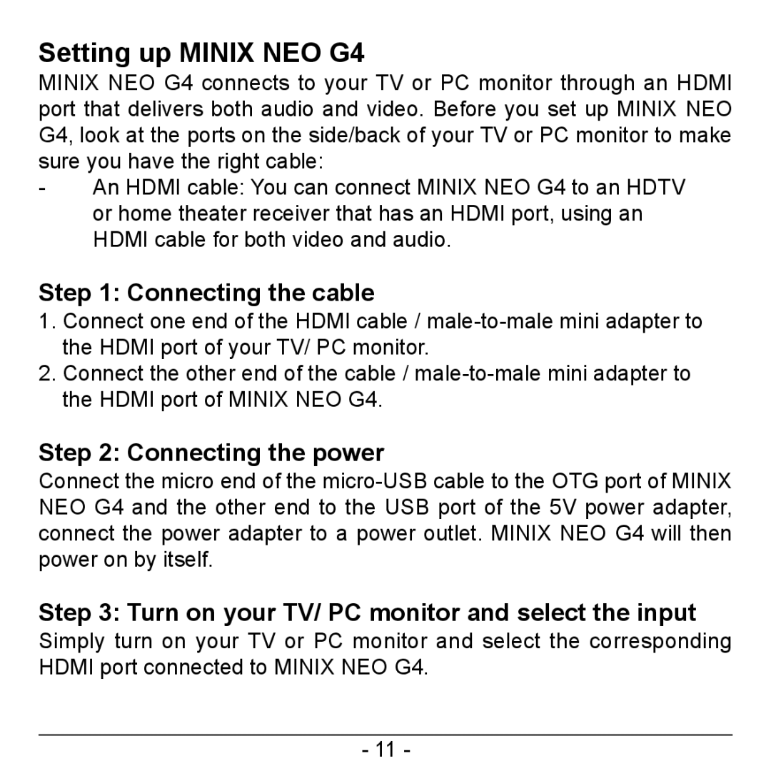 Minicom Advanced Systems NEO-G4-108A manual Setting up Minix NEO G4, Connecting the cable 